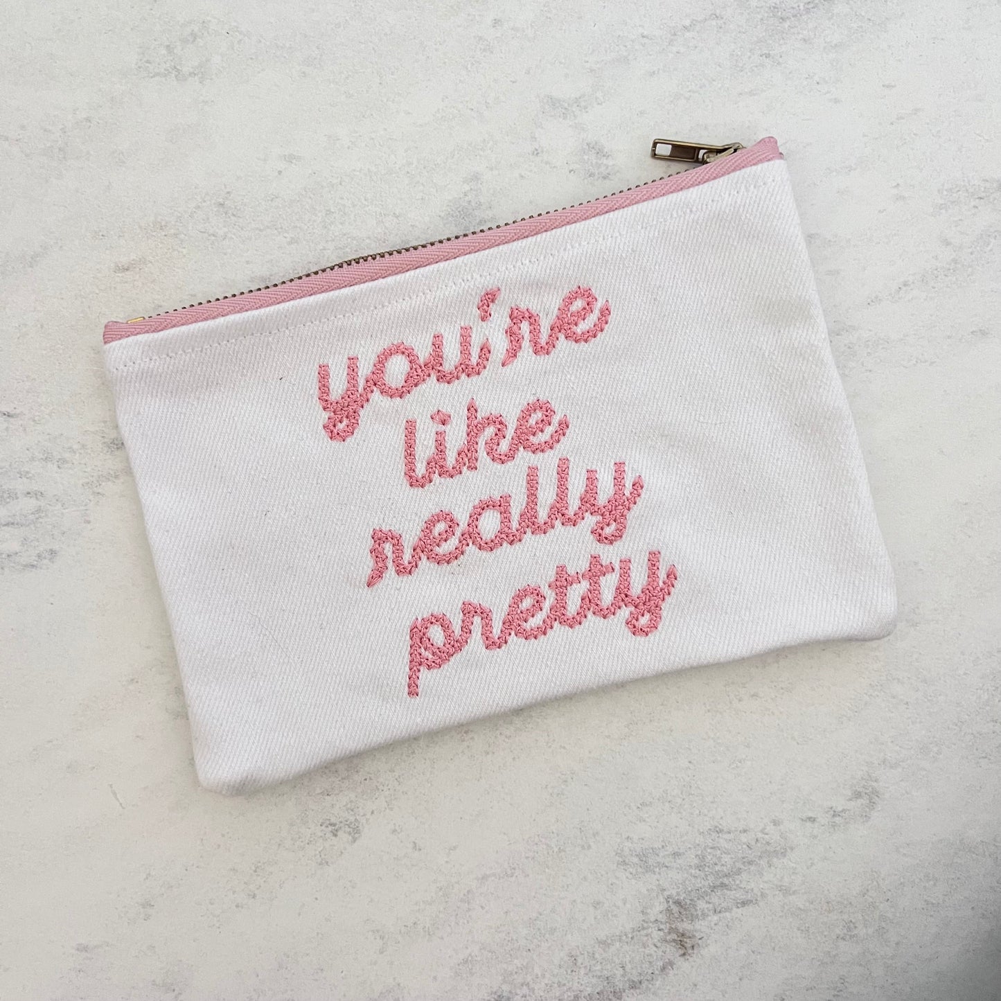 "You're Like Really Pretty" Embroidered Upcycled Denim Pouch